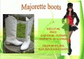 Majorette boots 7.